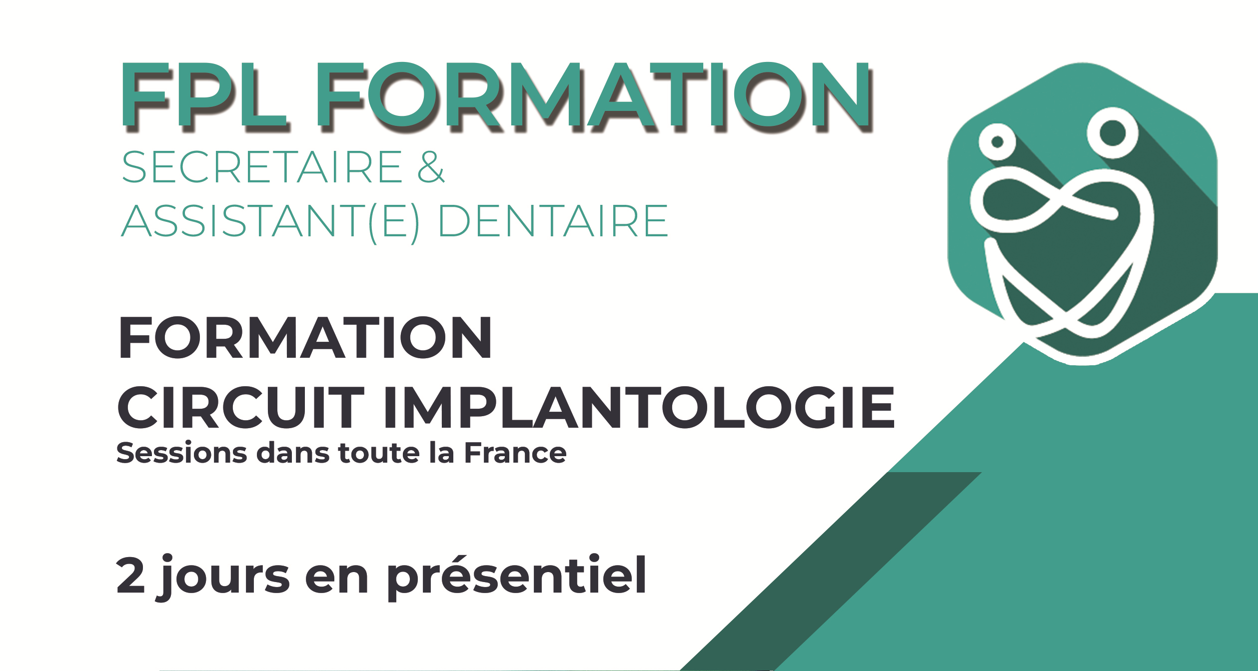 Formation circuit complet implantologie - Présentiel