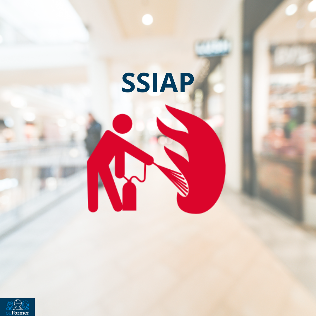 SSIAP : tout comprendre sur la sécurité incendie en ERP et IGH